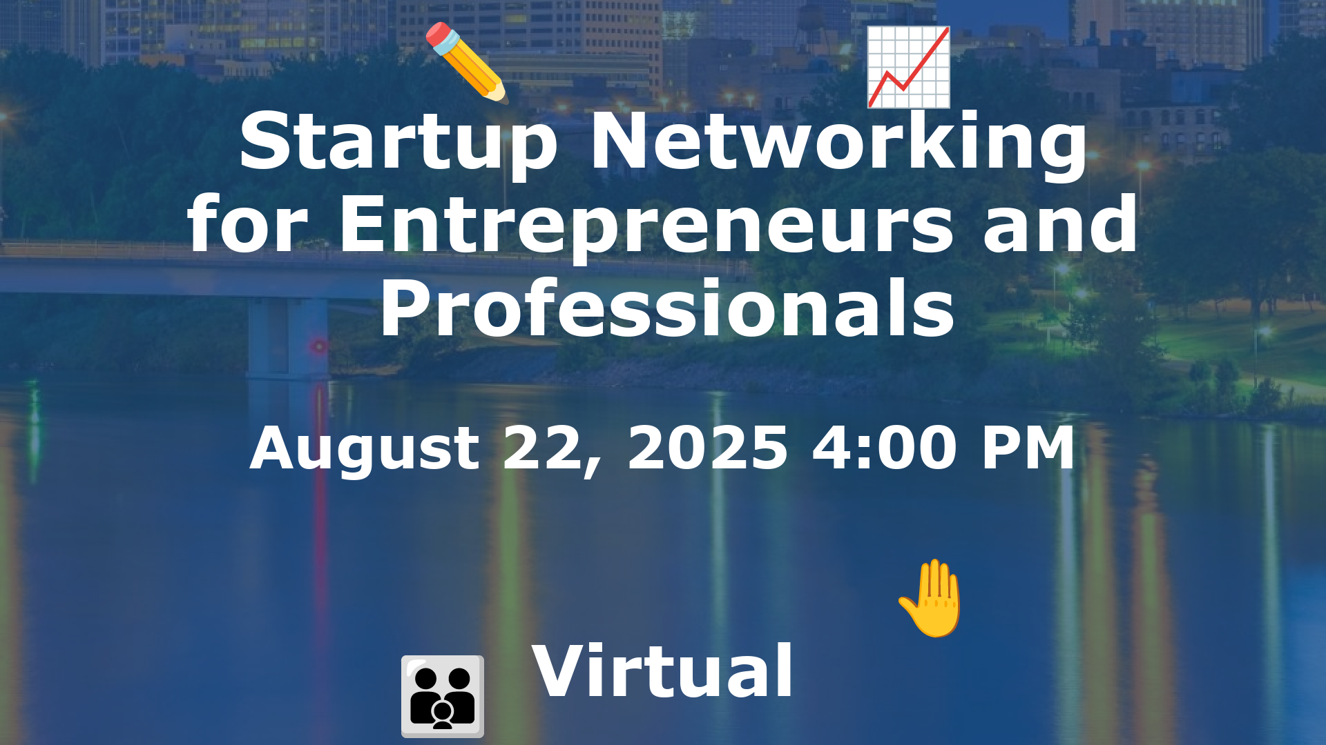 Startup Networking for Entrepreneurs and Professionals event image
